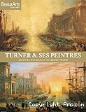 Turner & ses peintres