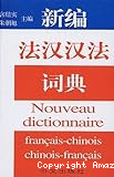 Nouveau dictionnaire français-chinois Chinois-français