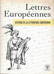 Lettres européennes : histoire de la littérature européenne