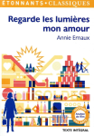 Regarde les lumières mon amour