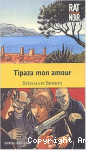 Tipaza mon amour