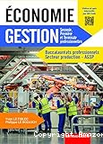 Économie Gestion seconde Première Terminale professionnelle bac pro secteur production ASSP 2020