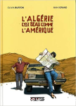 L'Algérie c'est beau comme l'Amérique