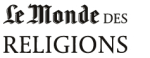 Le Monde des religions