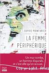 La femme périphérique
