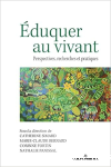 Eduquer au vivant