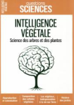 Intelligence végétale : science des arbres et des plantes