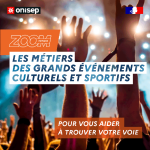 Les métiers des grands événements culturels et sportifs