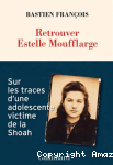 Retrouver Estelle Moufflarge