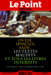 Ovide, Sade, Spinoza : les textes maudits et tous les livres interdits