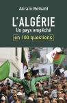 L'Algérie, un pays empêché