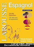 Dictionnaire général français-espagnol. Espagnol-français