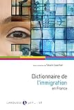 Dictionnaire de l'immigration en France