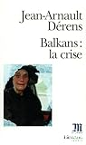 Balkans : la crise