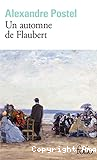Un automne de Flaubert