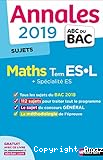 Annales 2019 sujets Maths et spécialité Term ES.L