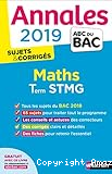 Annales 2019 sujets et corrigés Maths Term STMG