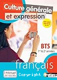 Culture générale et expression Français BTS 1ère et 2ème années