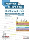 Français au lycée Méthodes & Techniques