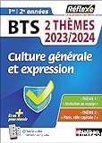 Culture générale et expression BTS 1re et 2e années