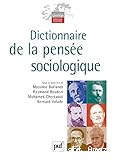 Dictionnaire de la pensée sociologique