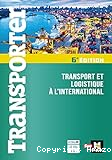 Transport et logistique à l'international