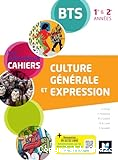 Culture Générale et Expression BTS 1re & 2e années