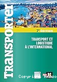 Transport et logistique à l'international