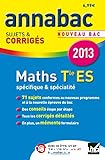Maths spécifique & spécialité Tle ES 2013