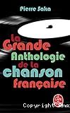 La grande anthologie de la chanson française