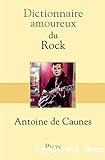Dictionnaire amoureux du rock