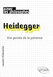 Heidegger, une pensée de la présence