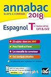 Anna bac sujets et corrigés 2018 Espagnol Tle LV1 et LV2