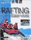 Rafting eaux-vives
