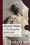 Grand atlas de l'antiquité grecque