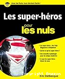 Les super-héros pour les Nuls
