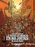 Le tour du monde en 80 jours de Jules Verne