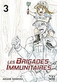 Les brigades immunitaires