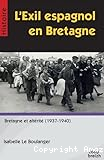L'exil espagnol en Bretagne 1937-1940