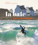 La baie : surf en pays bigouden